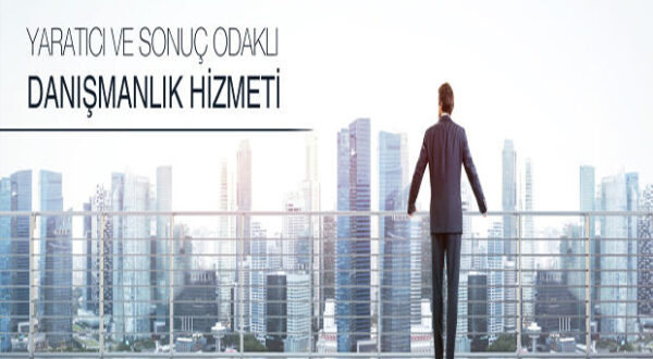 Yaratıcı ve Sonuç Odaklı Danışmanlık Hizmetleri